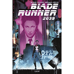 BLADE RUNNER 2039 #1. LUV
