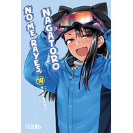 No me rayes, Nagatoro #10