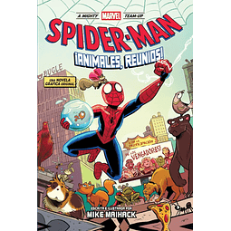A Mighty Marvel Team-Up. Spiderman: ¡Animales, reuníos!