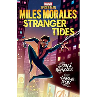 Marvel Scholastic. Miles Morales: Stranger Tides