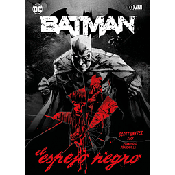 BATMAN: EL ESPEJO NEGRO