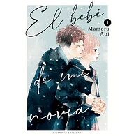 EL BEBÉ DE MI NOVIA #01