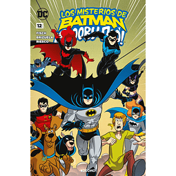 Los misterios de Batman y ¡Scooby-Doo! #12