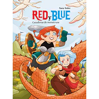 Red y Blue: Cazadoras de monstruos