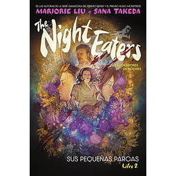 THE NIGHT EATERS (DEVORADORES DE NOCHES) #2: SUS PEQUEÑAS PARCAS