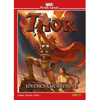 Marvel First Level #11. Thor: Jóvenes Guerreros 2