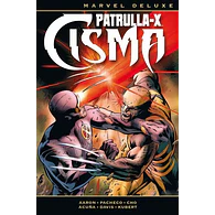 Marvel Deluxe. Patrulla-X: Cisma