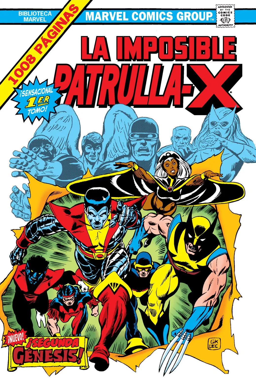 Biblioteca Marvel Omnibus. La Imposible Patrulla-X #1: ¡Segunda génesis!