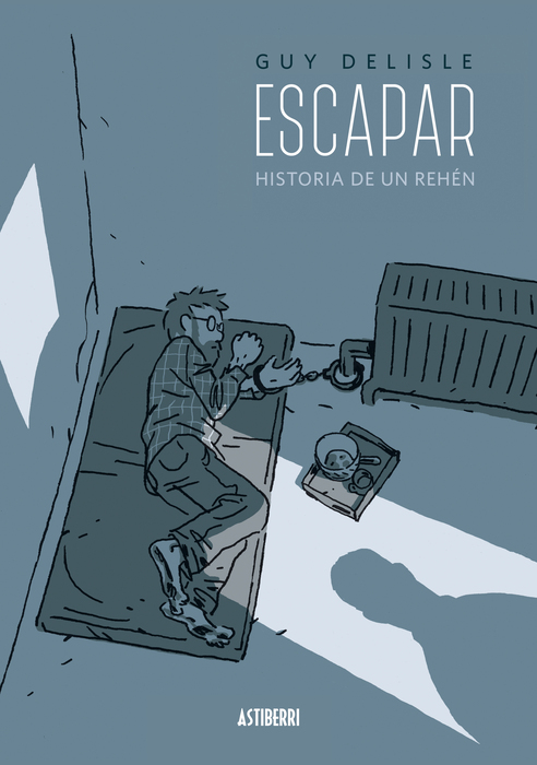 Escapar: Historia de un rehén