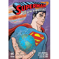 SUPERMAN: LA ERA ESPACIAL