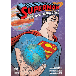 SUPERMAN: LA ERA ESPACIAL