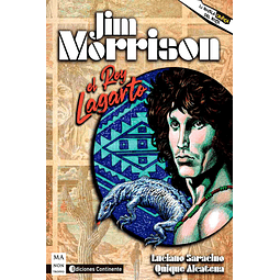 JIM MORRISON: EL REY LAGARTO