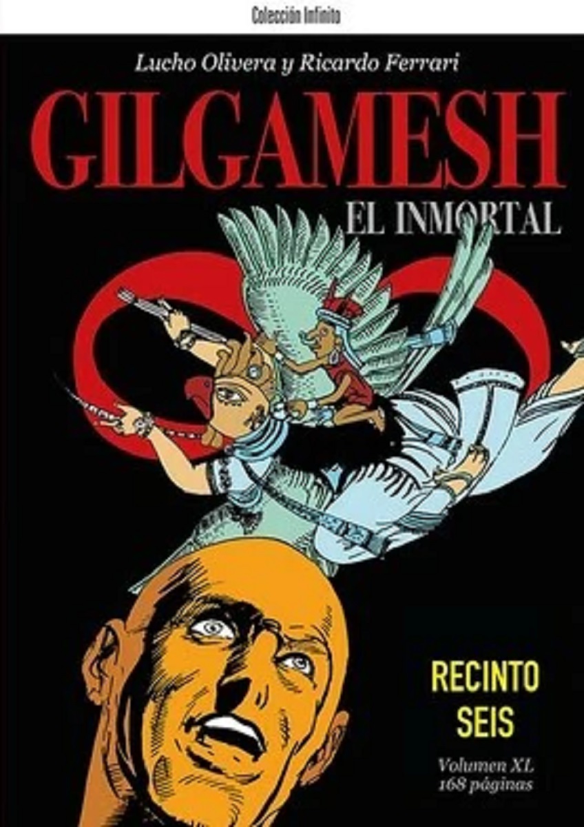 GILGAMESH EL INMORTAL: RECINTO SEIS
