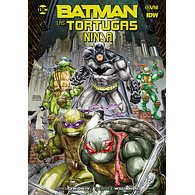 BATMAN/LAS TORTUGAS NINJA