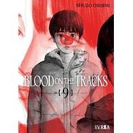 BLOOD ON THE TRACKS #09