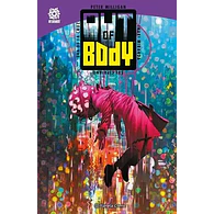 OUT OF BODY