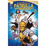 La imparable Patrulla Condenada