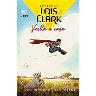 Lois y Clark: Vuelta a casa