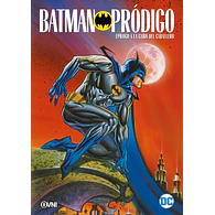 BATMAN: PRÓDIGO: EPÍLOGO A LA CAÍDA DEL CABALLERO