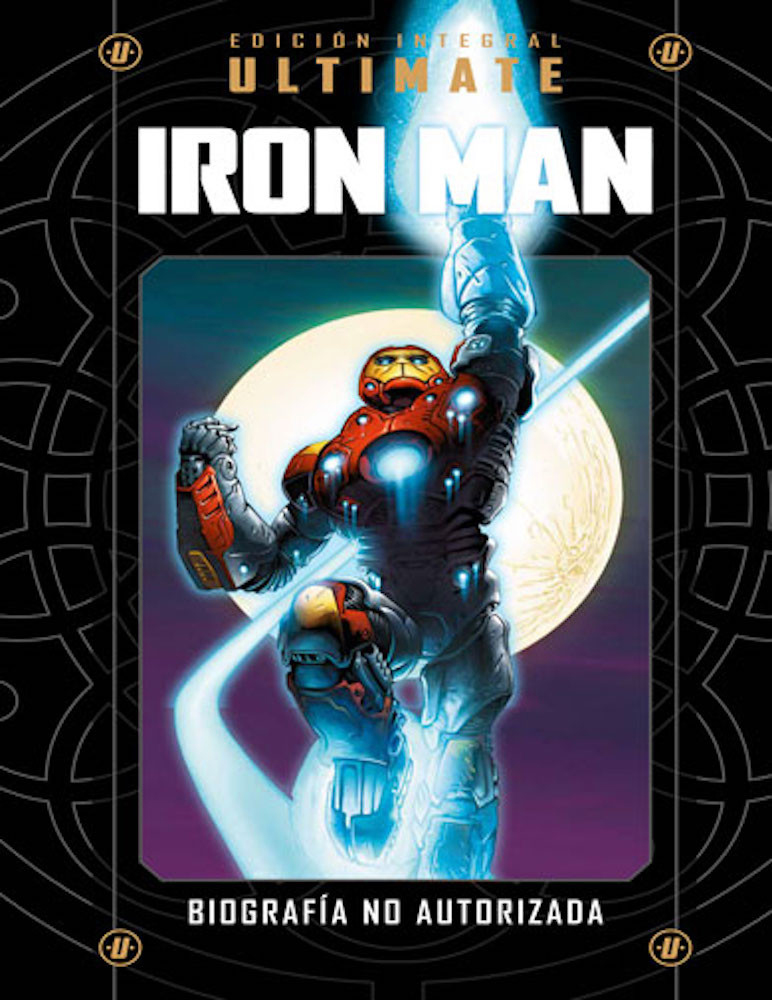 MARVEL ULTIMATE VOL.27 - Ultimate Iron Man: Biografía no autorizada