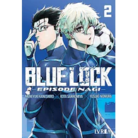 BLUE LOCK: EPISODE NAGI #02