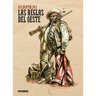 Las reglas del Oeste