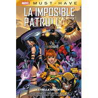 Marvel Must-Have. La Imposible Patrulla-X #5: Estrella errante