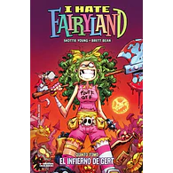 I hate Fairyland #5: El Infierno de Gert