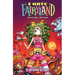 I hate Fairyland #5: El Infierno de Gert