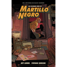 Los últimos días de Martillo Negro