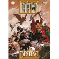 LEYENDAS DEL CABALLERO OSCURO - BATMAN: DESTINO