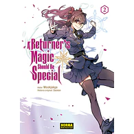 A RETURNER’S MAGIC SHOULD BE SPECIAL #02