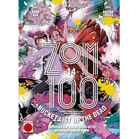 Zom 100 #14 100 cosas que quiero hacer antes de convertirme en zombi