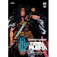 WONDER WOMAN: TIERRA MUERTA
