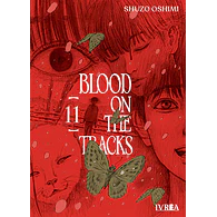 BLOOD ON THE TRACKS #11