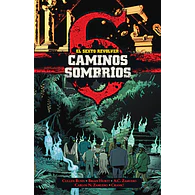 El Sexto Revólver: Caminos sombríos