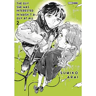 THE GUY SHE WAS INTERESTED IN WASN'T A GUY AT ALL #02