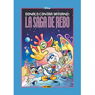DONALD CONTRA SATURNO: LA SAGA DE REBO (Disney Limited)