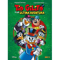 TÍO GILITO Y LA ÚLTIMA AVENTURA (Biblioteca Disney)