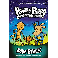 Hombre Perro #10: Cumbres maternales (Dog Man: Mothering Heights) (VENTA A EXCLUSIVA A COLEGIOS)
