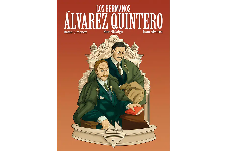 Los hermanos Álvarez Quintero