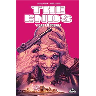 THE ENDS: VIDAS EN GUERRA
