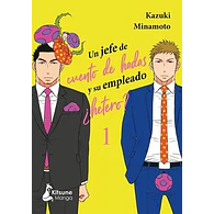 UN JEFE DE CUENTO DE HADAS Y SU EMPLEADO ¿HETERO? #01