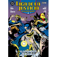 LIGA DE LA JUSTICIA INTERNACIONAL #5: EL EXPERIMENTO TEASDALE