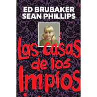 LAS CASAS DE LOS IMPÍOS