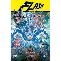 Flash: Porvenir (Flash Saga - El Año del Villano Parte 3)