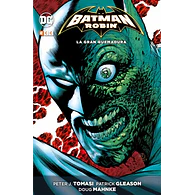 Batman y Robin vol. 05: La gran quemadura