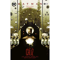 Batman: El Cáliz