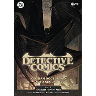 DETECTIVE COMICS #03: GOTHAM NOCTURNA - ACTO SEGUNDO