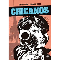 CHICANOS